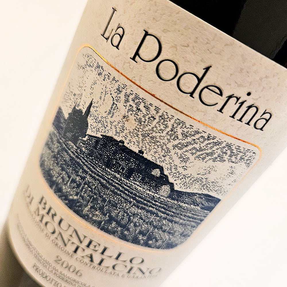 La Poderina Brunello di Montalcino 2006